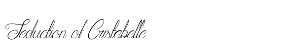 Seduction of Cristabelle font preview